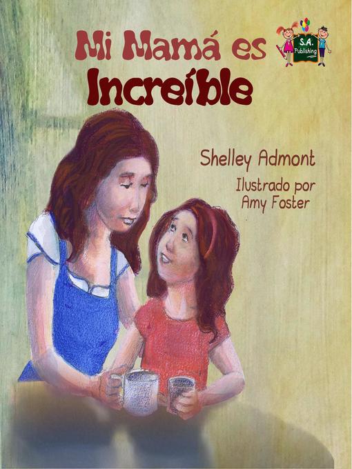 Cover image for Mi mamá es increíble
